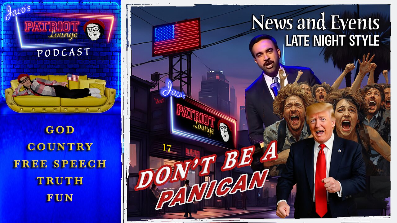 EP 239: Don't be a Panican | Current News and Events with Humor
