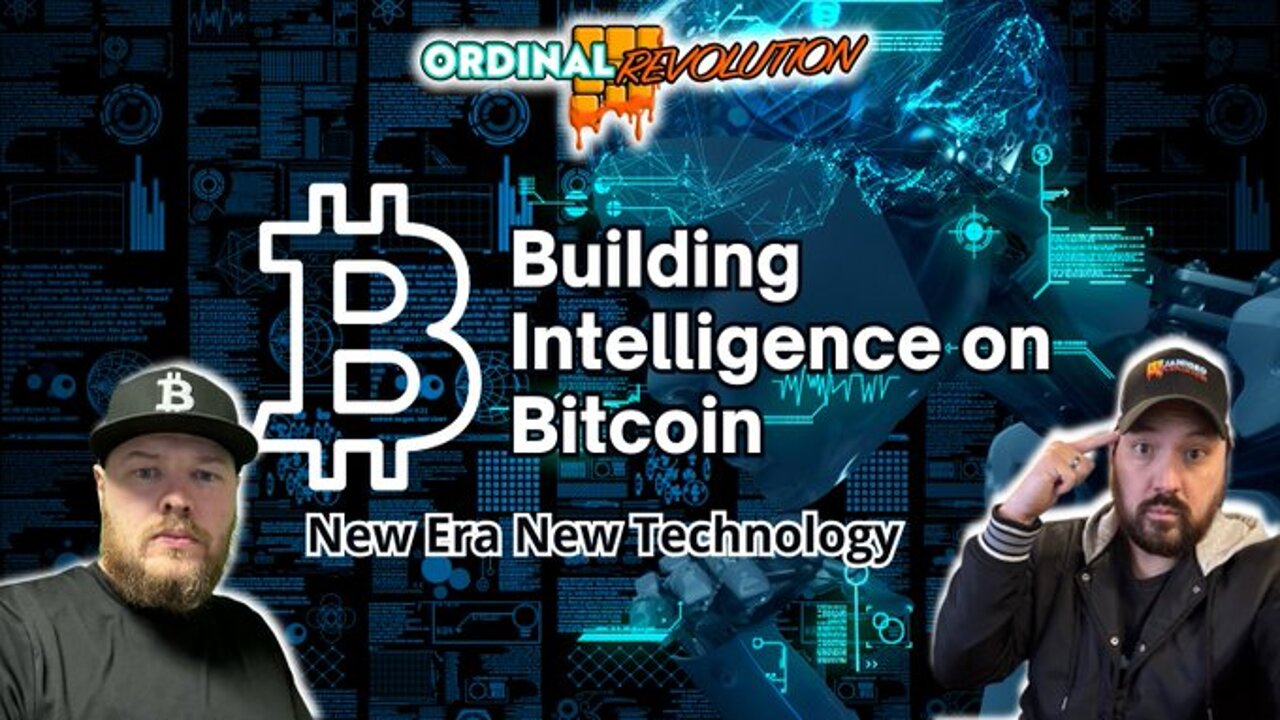 🧠 BUILDING INTELLIGENCE ON BITCOIN (New Era New Technology) 👨‍💻