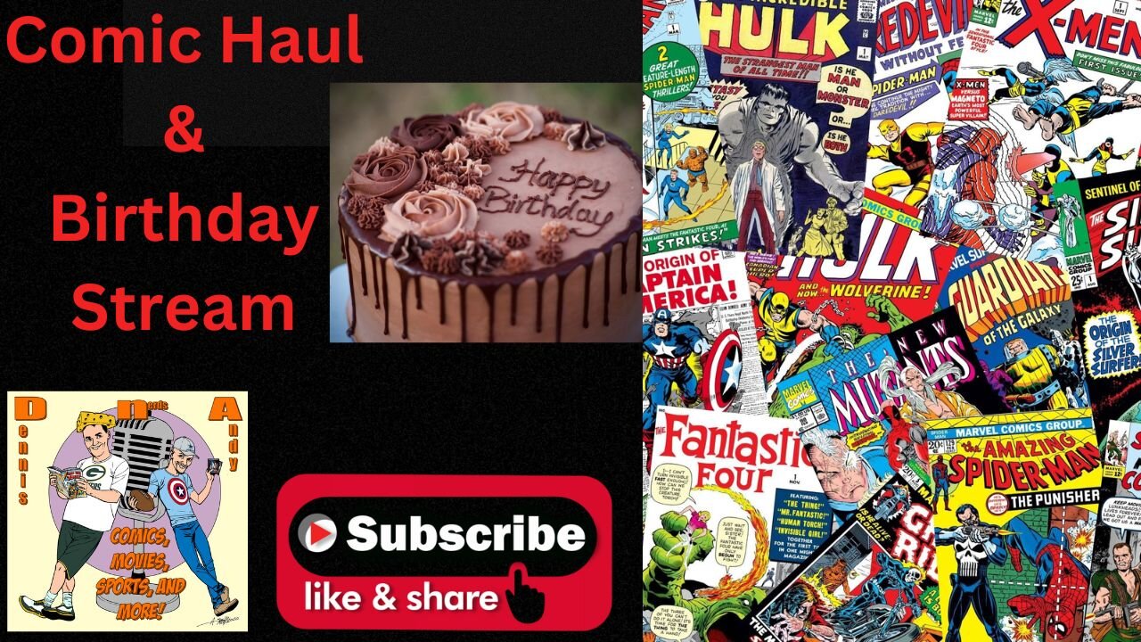 Comic Haul and Birthday Stream!
