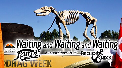 Waiting and Waiting and Waiting