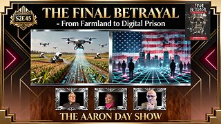 S2E45: THE FINAL BETRAYAL - From Farmland to Digital Prison