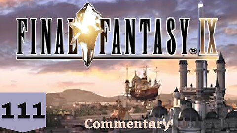I Am Now a Card Freak - Final Fantasy IX Part 111