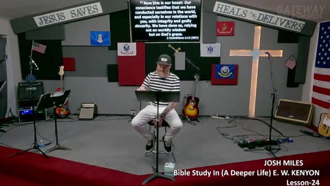 Bible Study With E. W. KENYON Lesson-24 Josh Miles (Gateway Bible Church) 9am 2025-11-2