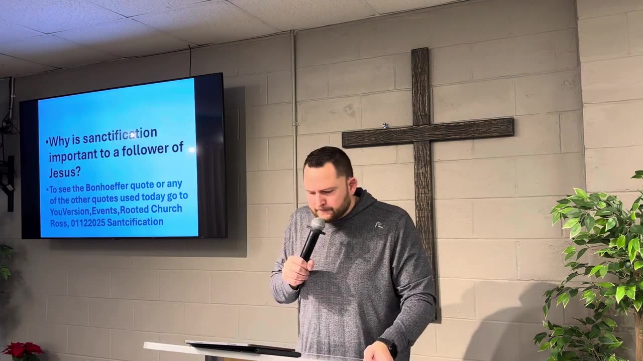 01/12/2025 Pastor Don Witt - Sanctification