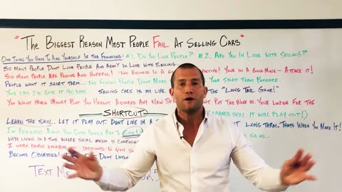 CAR SALES TRAINING: THE #1 REASON WHY MOST PEOPLE FAIL AT SELLING (MUST WATCH)