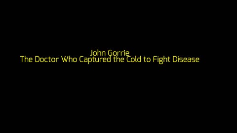 John Gorrie: The Doctor Who Captured the Cold to Fight Disease