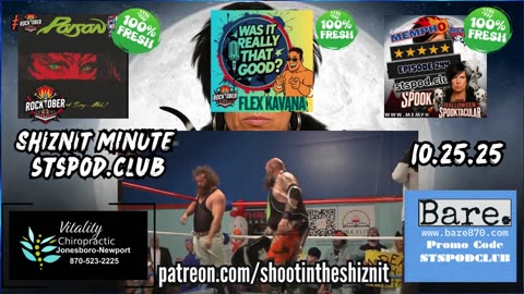 SHIZNIT MINUTE 10.54.25 - BT TALKS MEMPHS WRESTLING & SNME!!!
