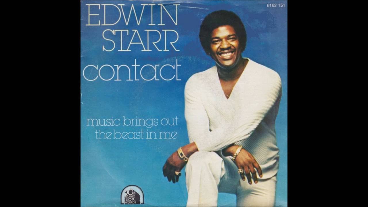 Contact (Edwin Starr)