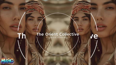 VA - The Orient Collective: Oasis Dreams (2026)