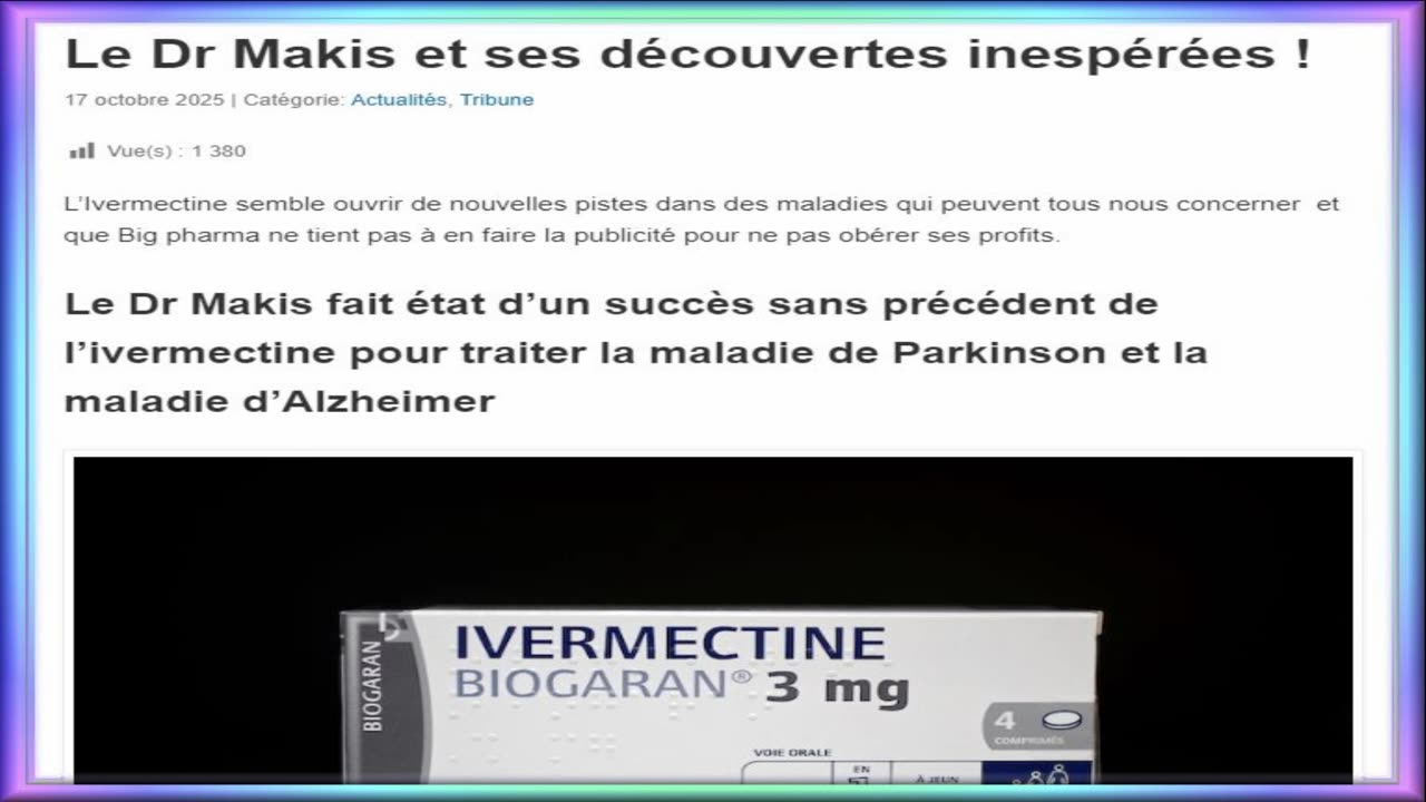 Le Dr Makis fait état d’un succès sans précédent de l’ivermectine
