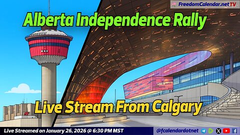 FreedomCalendar.net TV #07C: Alberta Independence Rally in Calgary (LiveStream)