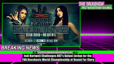 Indi Hartwell Challenges NXT's Kelani Jordan for the TNA Knockouts World Championship at BFG