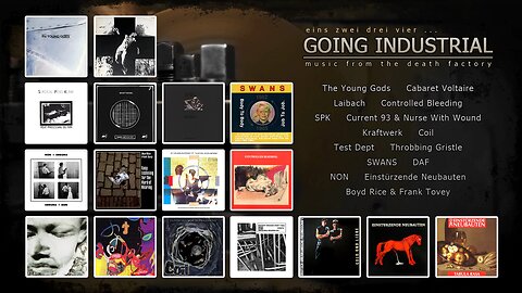 Going Industrial - Music From The Death Factory