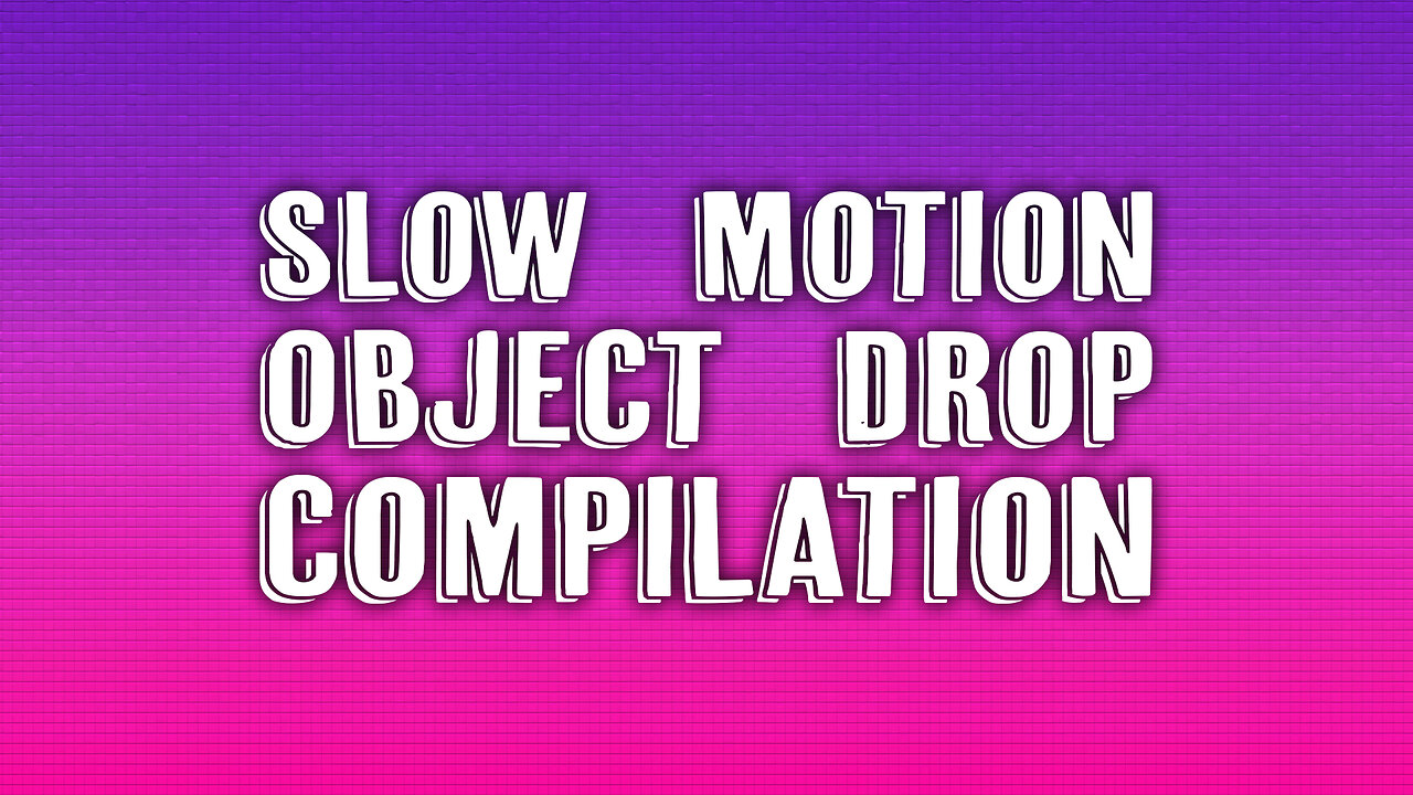 Slow Motion Object Drop Collection