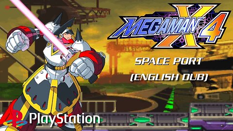 Mega Man X4 - Space Port (English Dub) ~ PlayStation