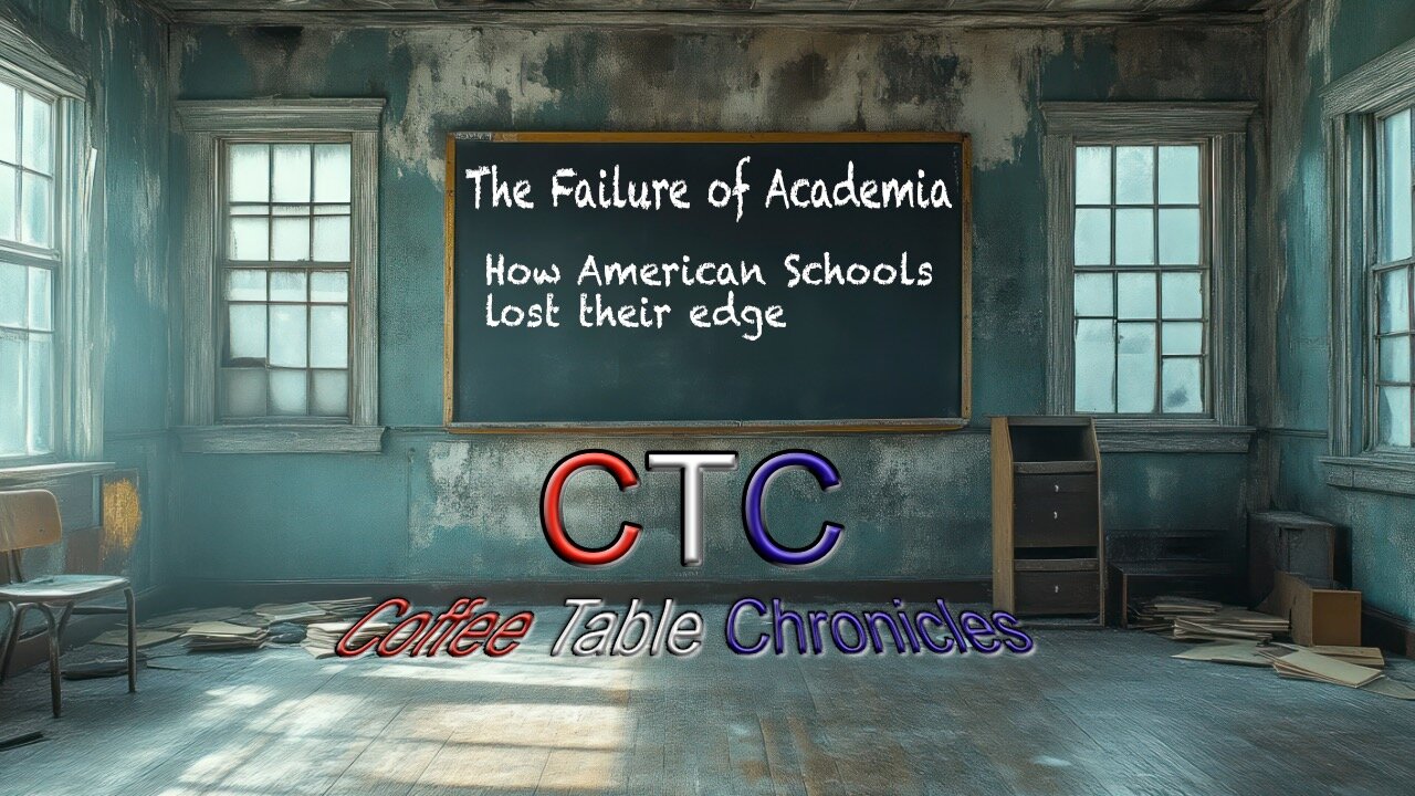 “The Failures of Academia: How America’s Schools Lost Their Edge”