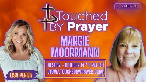 Touched by Prayer- Margie Moormann