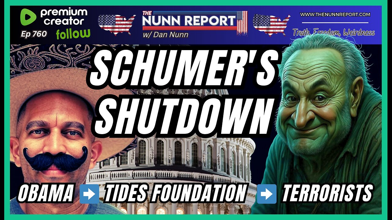 [Ep 760] Schumer’s Shutdown & Sombrero-Gate | Obama Library, Tides Foundation, & Terrorists