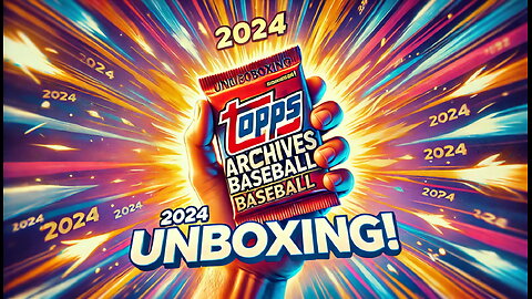 Live Rip! 2024 Topps Archives Baseball – Chasing Hits & Legends!