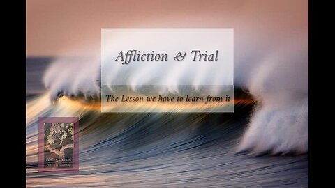 Afffliction & Trial