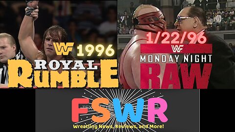 Classic Wrestling: WWF Royal Rumble 1996 & WWF Raw 1/22/96 Recap/Review/Results