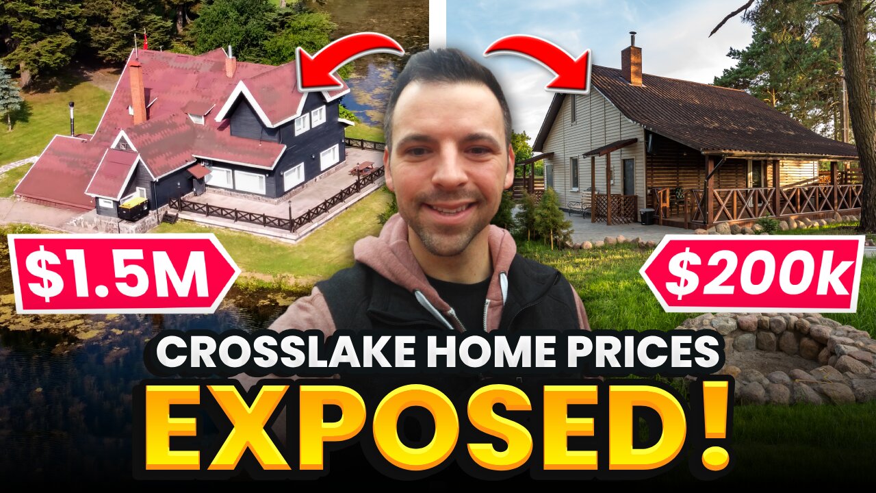 Everything You Should Know About Buying $200K vs $1.5M Homes Before You Move | Crosslake Minnesota