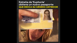 Nuevo pasaporte de la estrella de 'Euphoria' refleja género masculino tras orden de Trump