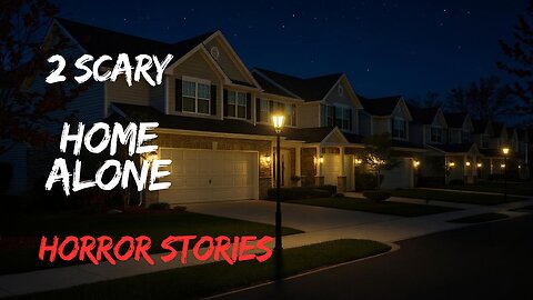 True Home Alone Horror Stories