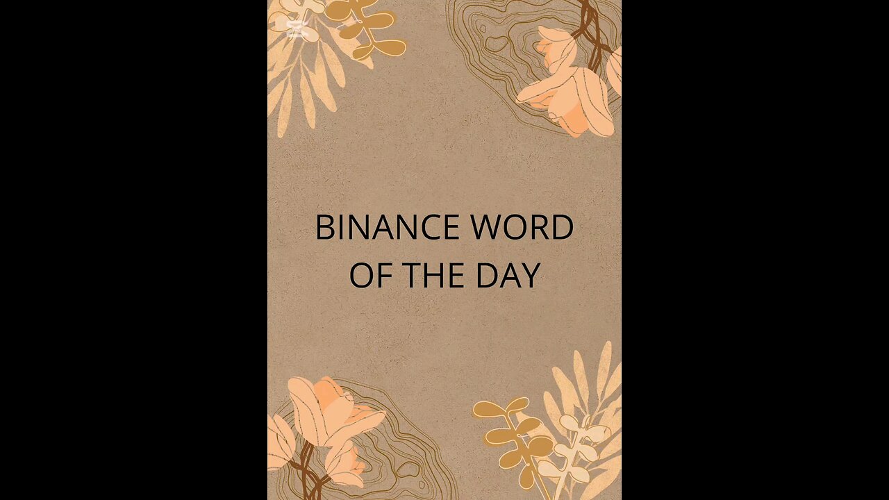 BINANCE WORD OF THE DAY, THEME:CRYPTO TOOLS. 03/03/2025