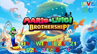M&L Brothership: A Lighthouse and Level Grinding | Live with EZLO21