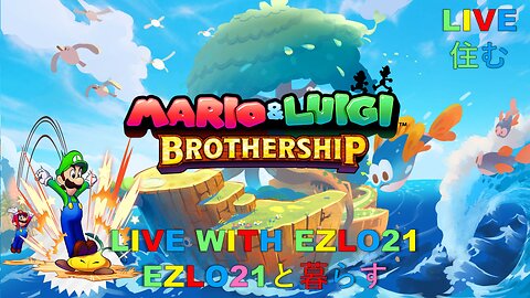 M&L Brothership: A Lighthouse and Level Grinding | Live with EZLO21