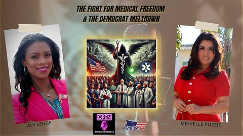 The Fight for Medical Freedom & the Democrat Meltdown