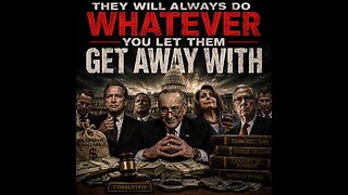 They Will Always Do Whatever You Let Them Get Away With (Video)