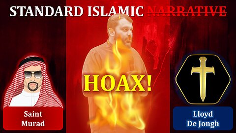 SIN {Standard Islamic Narrative}'s DOWNFALL | Saint Murad & Lloyd De Jongh