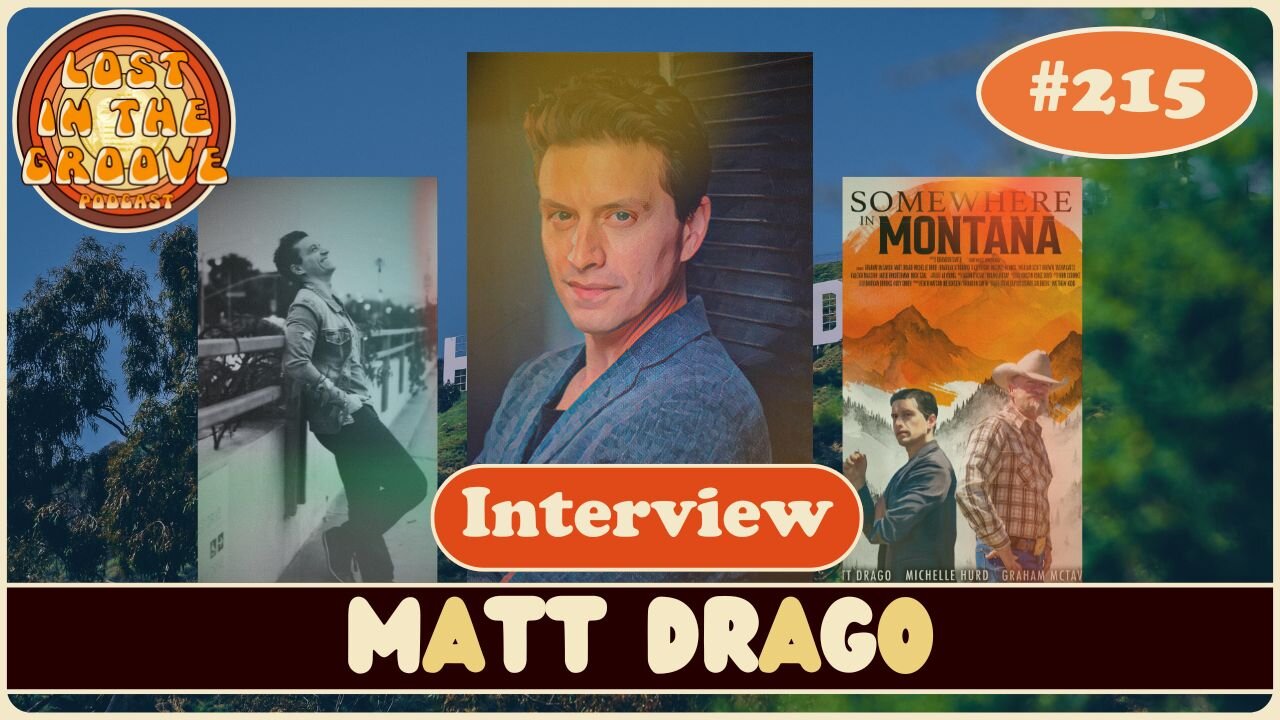 #215 - Interview with actor Matt Drago