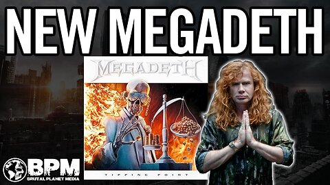 Our Takes on Megadeth's New Single "Tipping Point"