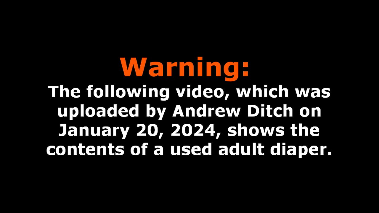 WARNING: Andrew Ditch Shows His Open, Soiled Diaper, Claims He Will Eat the Contents (January 2024)