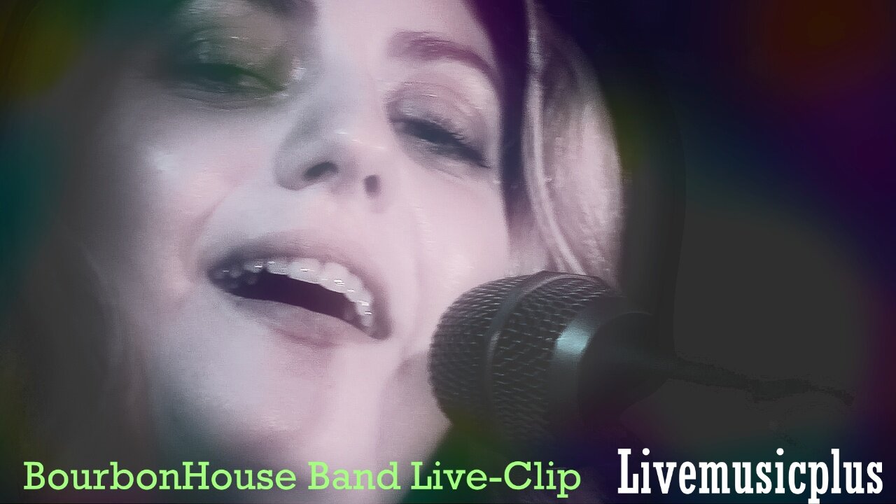 Bourbon House Band Live-Clip