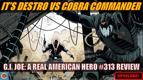 Destro Attacks Cobra Commander In G.I. Joe: A Real American hero #313