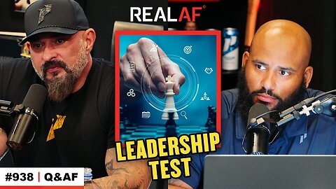 Why Most People Can’t Handle Leadership - Ep 938 Q&AF