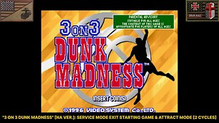 Special Features: "3 On 3 Dunk Madness" {Unreleased Prototype} (Arcade - 1997) [NA Version]