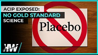 ACIP EXPOSED: NO GOLD STANDARD SCIENCE