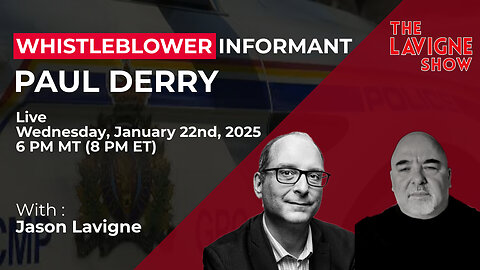 Whistleblower Informant w / Paul Derry