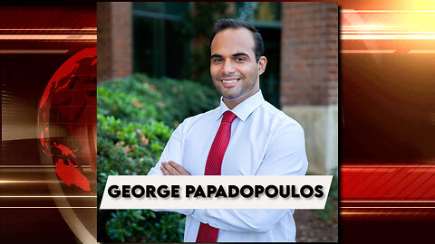 Ep. 2222: George Papadopoulos - Crossfire Hurricane, Treason & the Deep State Exposed | Take FiVe