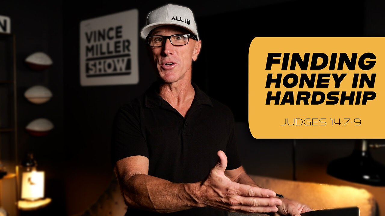 Finding Honey in Hardship | Judges 14:7-9