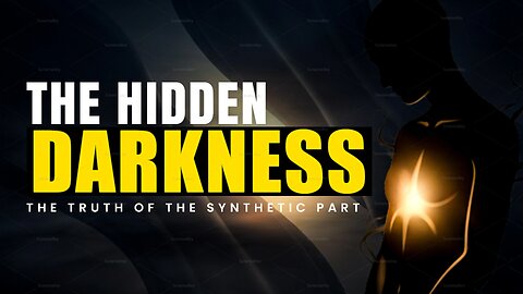 Hidden Darkness of the Soul