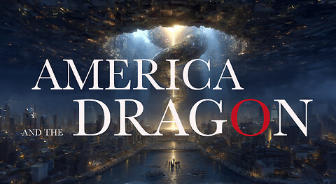 The Sleeping Dragon Beneath America: A Revelation Warning