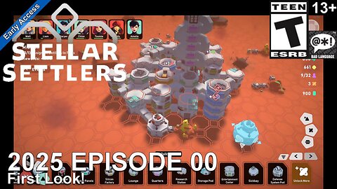 Stellar Settlers: Space Base Builder (2025 Episode 00) First Look!