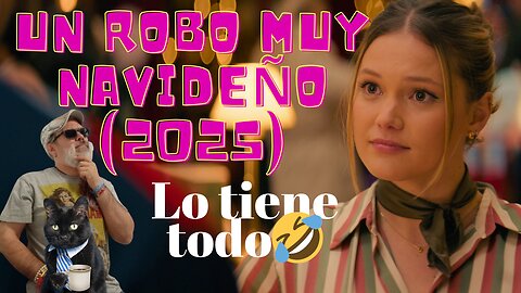 Un robo muy navideño (2025)