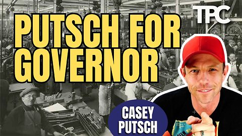 Tommy Carrigan Untamed | Putsch For Governor | Casey Putsch | 1.12.26